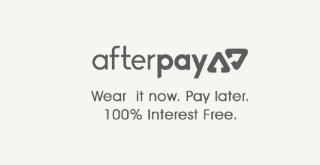 Afterpay. Wear it now. Pay later.